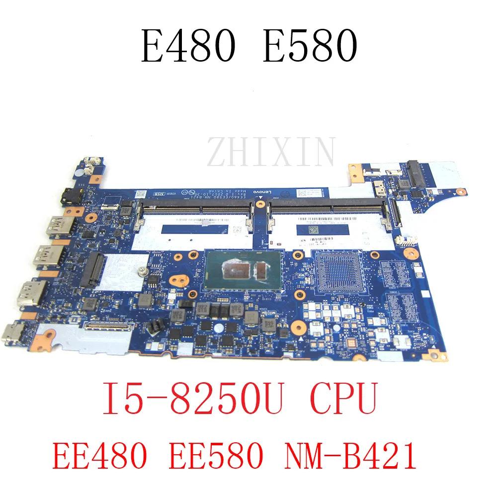 ũе E480 E580 NM-B421 Ʈ , I5-8250U CPU 01LW914 UMA DDR4 κ, ü ׽Ʈ